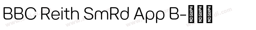 BBC Reith SmRd App B字体转换
